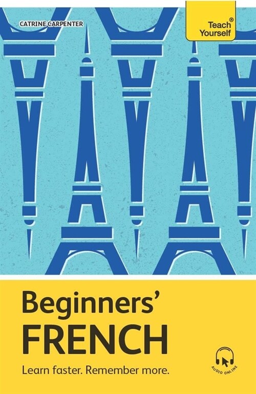 Beginners’ French : Learn faster. Remember more. (Multiple-component retail product)