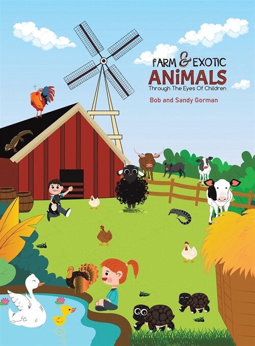 Farm and Exotic Animals through the Eyes of Children (Hardcover)