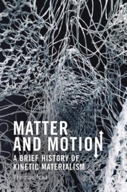 Matter and Motion (Paperback)