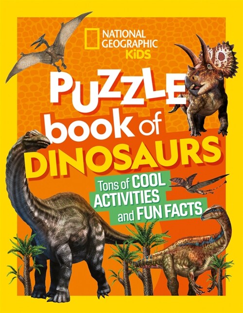 National Geographic Kids Puzzle Book of Dinosaurs (Paperback)