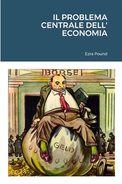 Il Problema Centrale Dell Economia (Paperback)