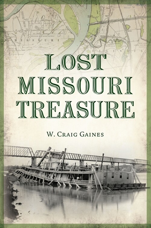 Lost Missouri Treasure (Paperback)