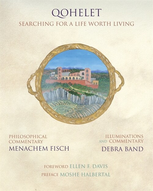 Qohelet: Searching for a Life Worth Living (Hardcover)