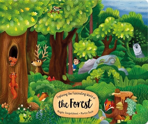 Exploring the Fascinating World of the Forest (Board Books)