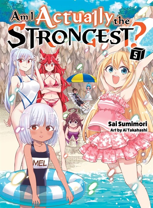 Am I Actually the Strongest? 5 (Light Novel) (Paperback)