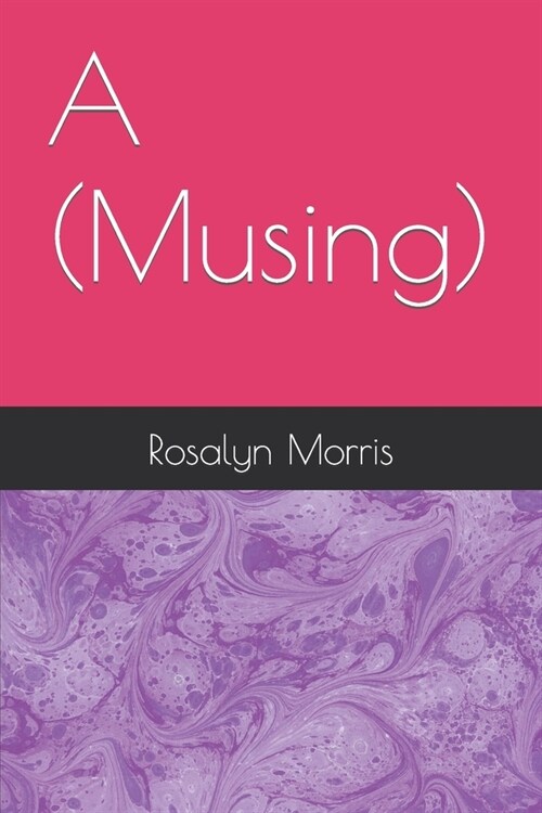 A (Musing) (Paperback)