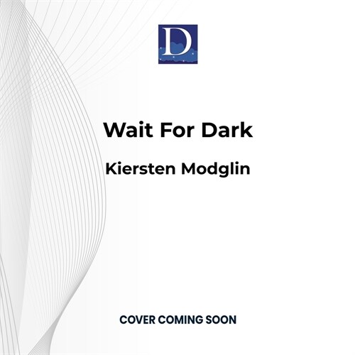 Wait for Dark (Audio CD)