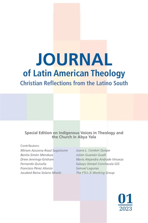 Journal of Latin American Theology, Volume 18, Number 1 (Paperback)