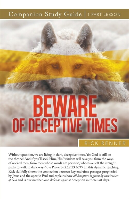 Beware of Deceptive Times Study Guide (Paperback)