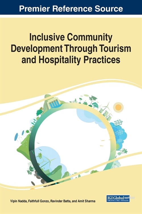 Inclusive Community Development Through Tourism and Hospitality Practices (Hardcover)