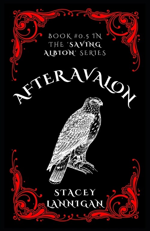 After Avalon: A prequel in the Saving Albion series (Paperback)