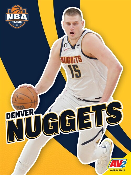 Denver Nuggets (Library Binding)
