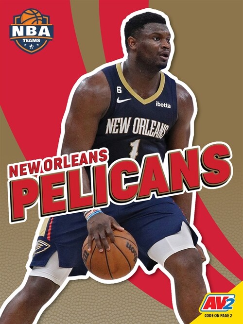 New Orleans Pelicans (Library Binding)