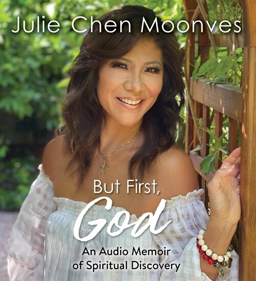 But First, God: An Audio Memoir of Spiritual Discovery (Audio CD)