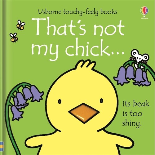 Thats Not My Chick...: An Easter and Springtime Book for Kids (Board Books)