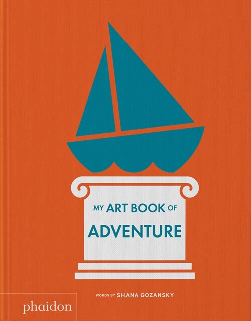My Art Book of Adventure (Board Book)