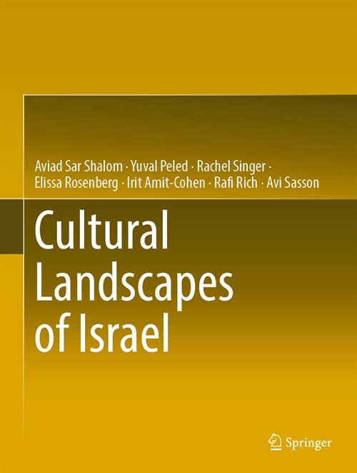 Cultural Landscapes of Israel (Hardcover, 2023)