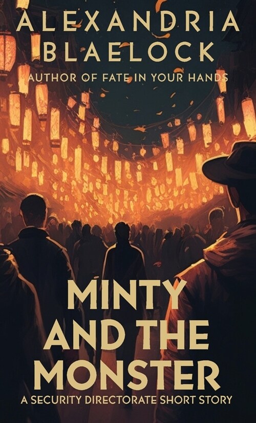 Minty and the Monster (Paperback)