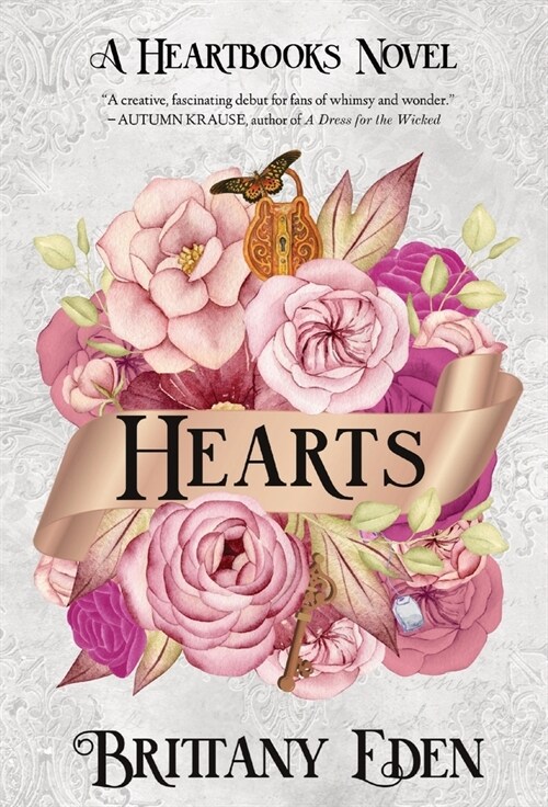 Hearts: A Contemporary Fairytale Romance (Heartbooks 2) (Hardcover)