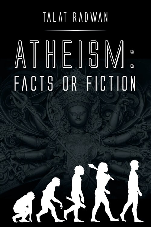 Atheism: Facts or Fiction (Paperback)