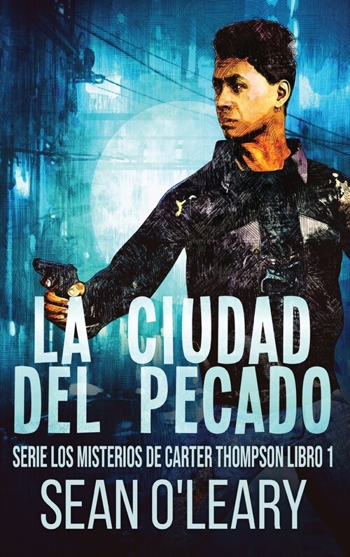 La Ciudad del Pecado (Hardcover, Edicion de Letr)