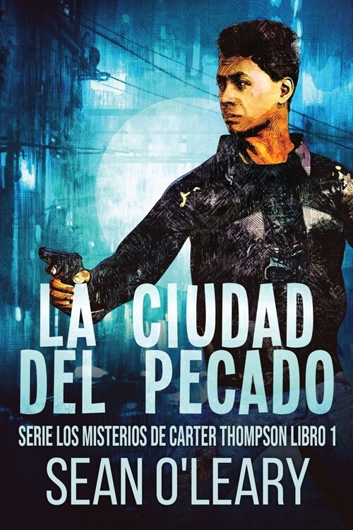 La Ciudad del Pecado (Paperback, Edicion de Letr)