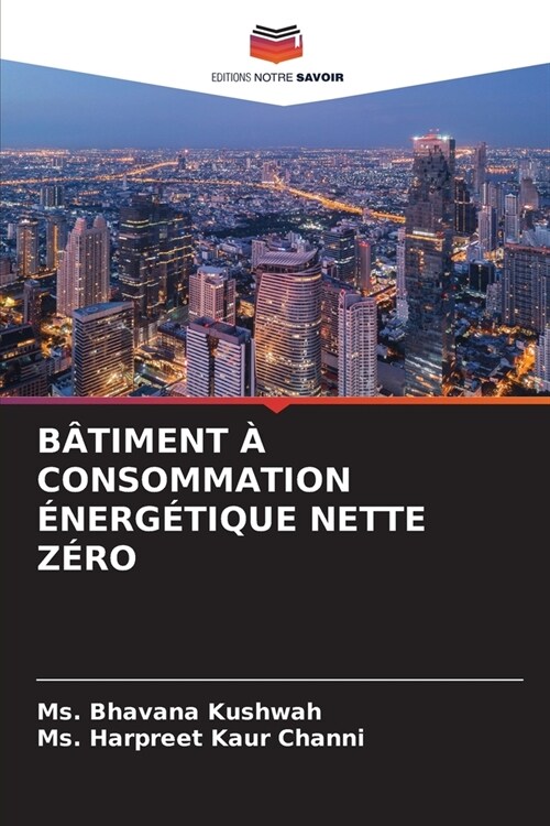 B?iment ?Consommation ?erg?ique Nette Z?o (Paperback)