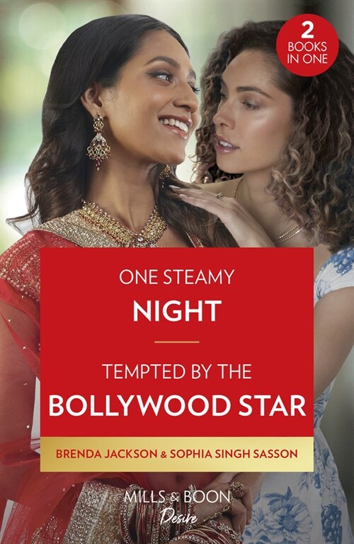 One Steamy Night / Tempted By The Bollywood Star : One Steamy Night (the Westmoreland Legacy) / Tempted by the Bollywood Star (Paperback)