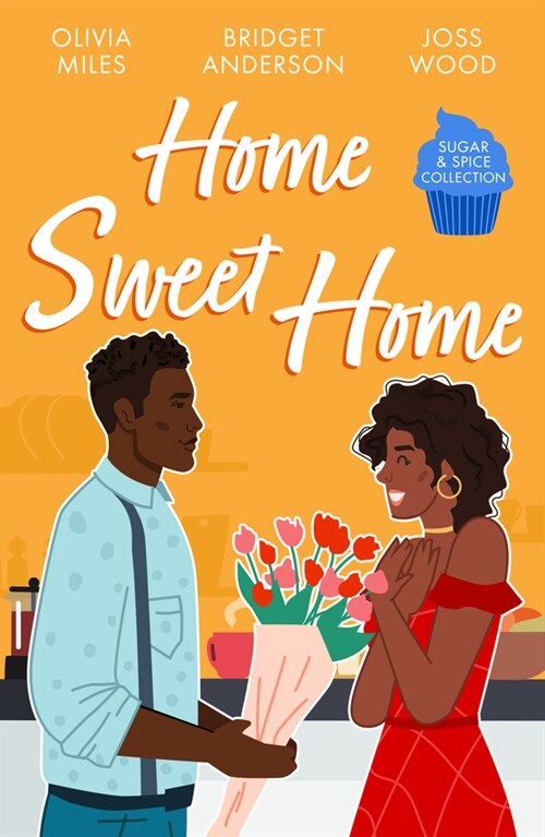 Sugar & Spice: Home Sweet Home : Recipe for Romance / the Sweetest Affair (Coleman House) / If You Cant Stand the Heat… (Paperback)