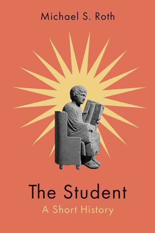 The Student: A Short History (Hardcover)