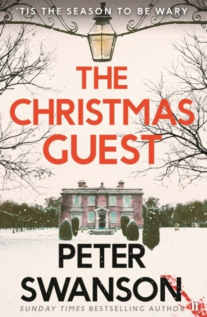 The Christmas Guest : A classic country house murder for the festive season (Hardcover, Main)