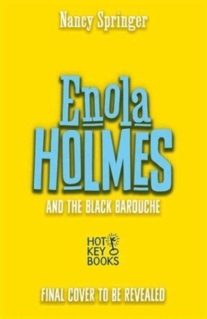 Enola Holmes and the Black Barouche (Book 7) (Paperback)