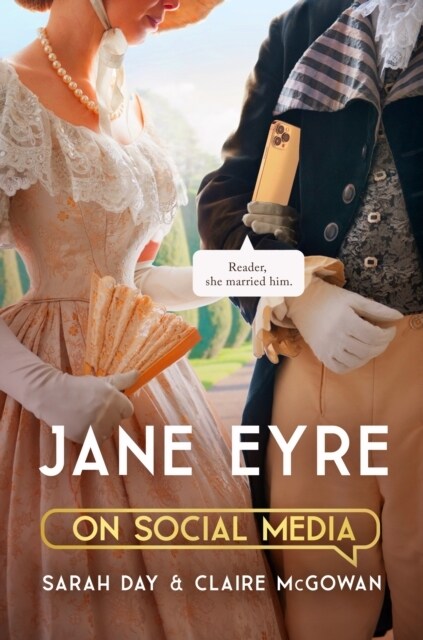 Jane Eyre on Social Media : The perfect gift for Bronte fans (Paperback)