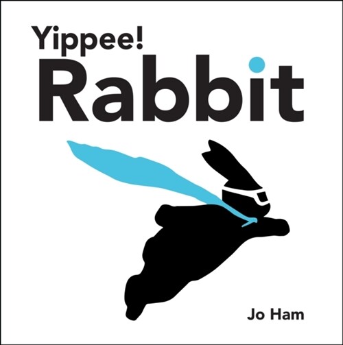 Yippee! Rabbit (Hardcover)