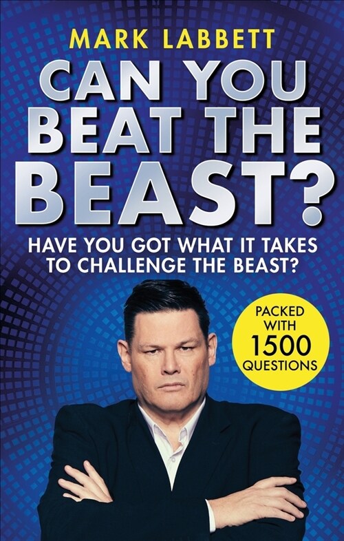 Can You Beat the Beast? : Have You Got What it Takes to Beat the Beast? (Paperback)