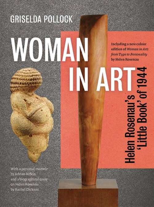 Woman in Art : Helen Rosenaus Little Book of 1944 (Hardcover)