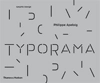 Typorama : the graphic work of Philippe Apeloig