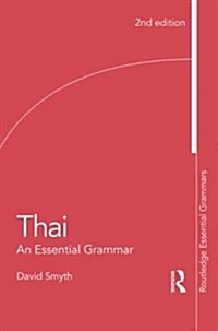 Thai: An Essential Grammar (Paperback, 2 ed)