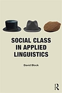 Social Class in Applied Linguistics (Paperback)