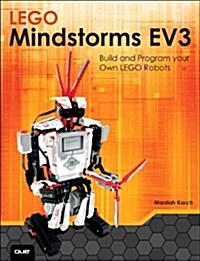 Build and Program Your Own Lego Mindstorms Ev3 Robots (Paperback)