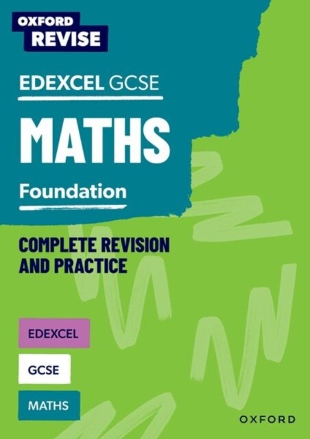 Oxford Revise: Edexcel GCSE Maths Foundation Complete Revision and Practice (Paperback)