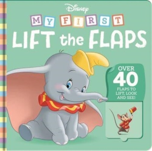 Disney: My First Lift the Flaps (Board Book)