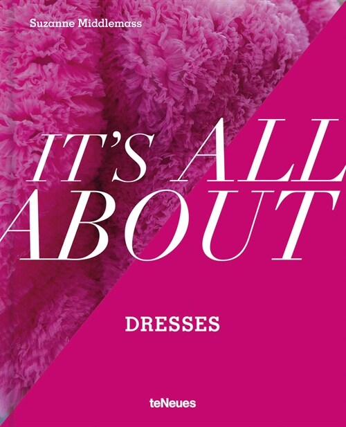 Its All About Dresses (Hardcover)