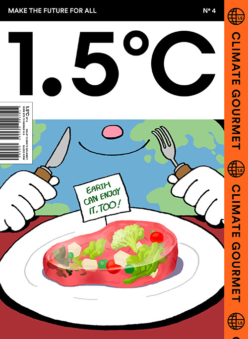 1.5℃(1.5도씨) ISSUE No.4 : CLIMATE GOURMET
