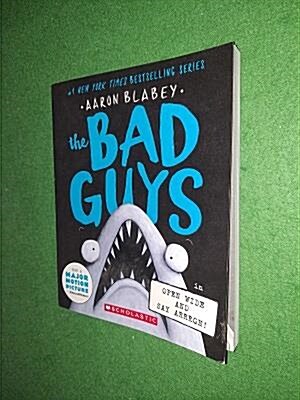 [중고] The Bad Guys #15 : The Bad Guys in Open Wide and Say Arrrgh! (Paperback)