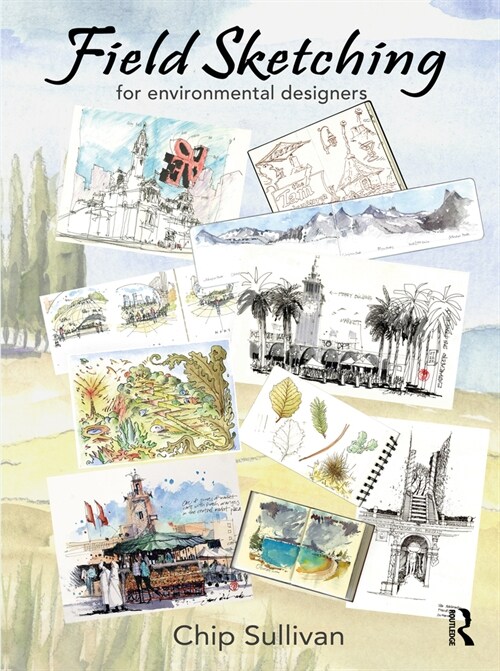 Field Sketching for Environmental Designers (Hardcover, 1)