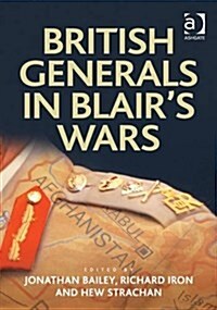 British Generals in Blairs Wars (Paperback)