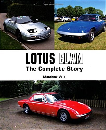 Lotus Elan : The Complete Story (Hardcover)