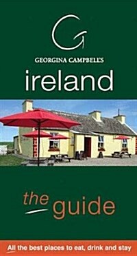 Georgina Campbells Ireland: The Best of Irish Food & Hospitality (Paperback)