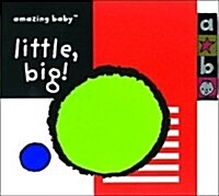 Little, Big (Board Book)